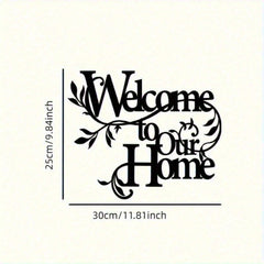 Welcome to Our Home" Metal Wall Plaque - Ready-to-Hang Entryway Sign | Instant Cozy Farmhouse Decor-Heartwarming Entryway & Living Room Decor.Decorative Signs & Plaques