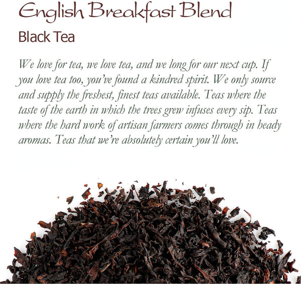 English Breakfast Loose Black Tea - Great with milk or without
