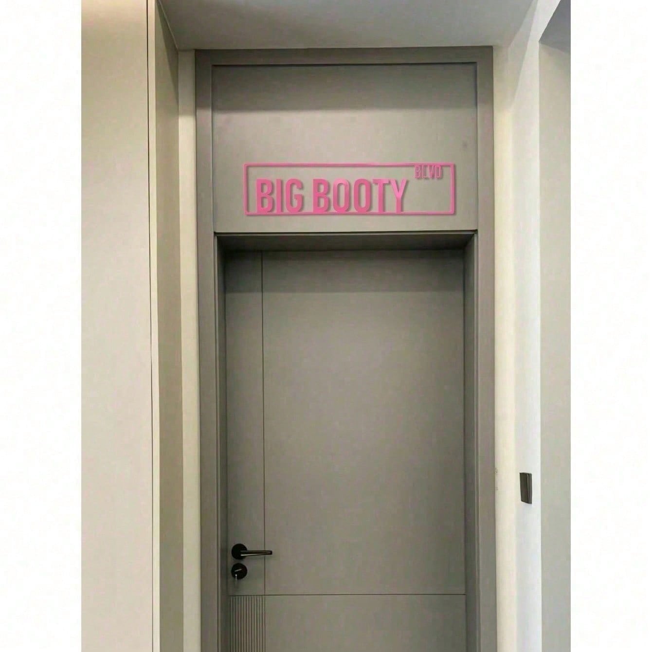 1pc Personalized Pink Aluminum Street Sign, "Big Booty" - Custom Home Decor For Door,Home Decor ,Room Decor,Wall Decor