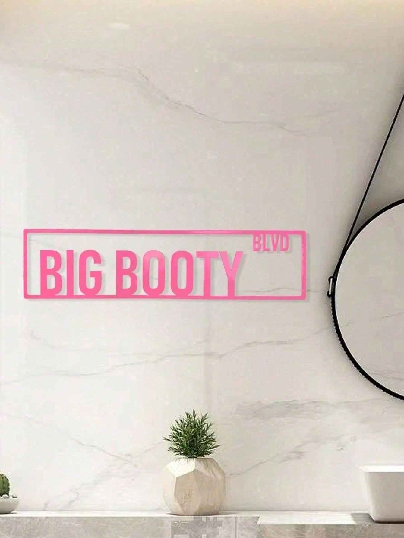 1pc Personalized Pink Aluminum Street Sign, "Big Booty" - Custom Home Decor For Door,Home Decor ,Room Decor,Wall Decor