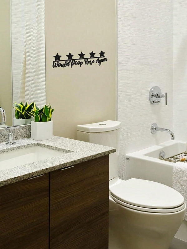 1 pc Metal Bathroom Wall Decor, Would Poop Here Again Washroom Sign, Iron Black Toilet Sculpture, Five Star Funny Decor Bathroom