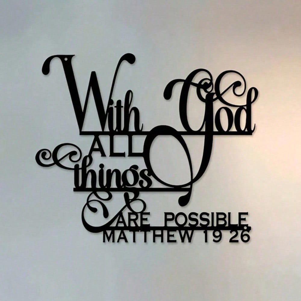 1pc Inspirational "With God, All Things Are Possible" Metal Wall Art - Matthew 19:26 Bible Verse, Suitable For Home, Living Room, Patio Or Garden Decor, Balcony, Decorative Sculpture,Home Decor ,Room Decor,Wall Decor Gifts Birthday Graduation Main image