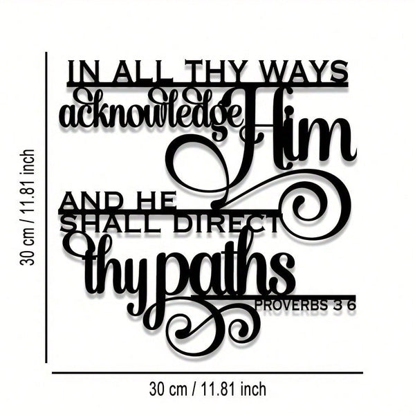 1 piece of metal wall art: Proverbs 6:3 metal signage, suitable for living room, bedroom, dining room, office, courtyard home, wall, room and outdoor decoration - easy to hang wall hanging gifts.
