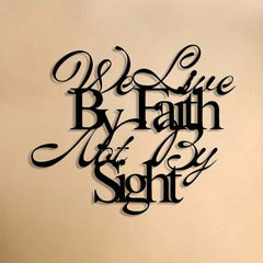 1pc Minimalist Black "We Live By Faith, Not By Sight" Christian Metal Wall Art – Modern Home Decor for Bedroom, Living Room & Bathroom | Waterproof, Rustproof & Durable – Ideal Birthday Gift.Wall Sculptures