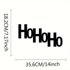 CIFbuy™ Unique "Ho Ho Ho Merry Christmas" Metal Wall Sign - Festive Black Iron Holiday Decoration, Durable Wall Art with Bold Typography, Premium Iron Wall Sculptures for Christmas.